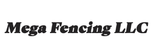 Mega Fencing LLC